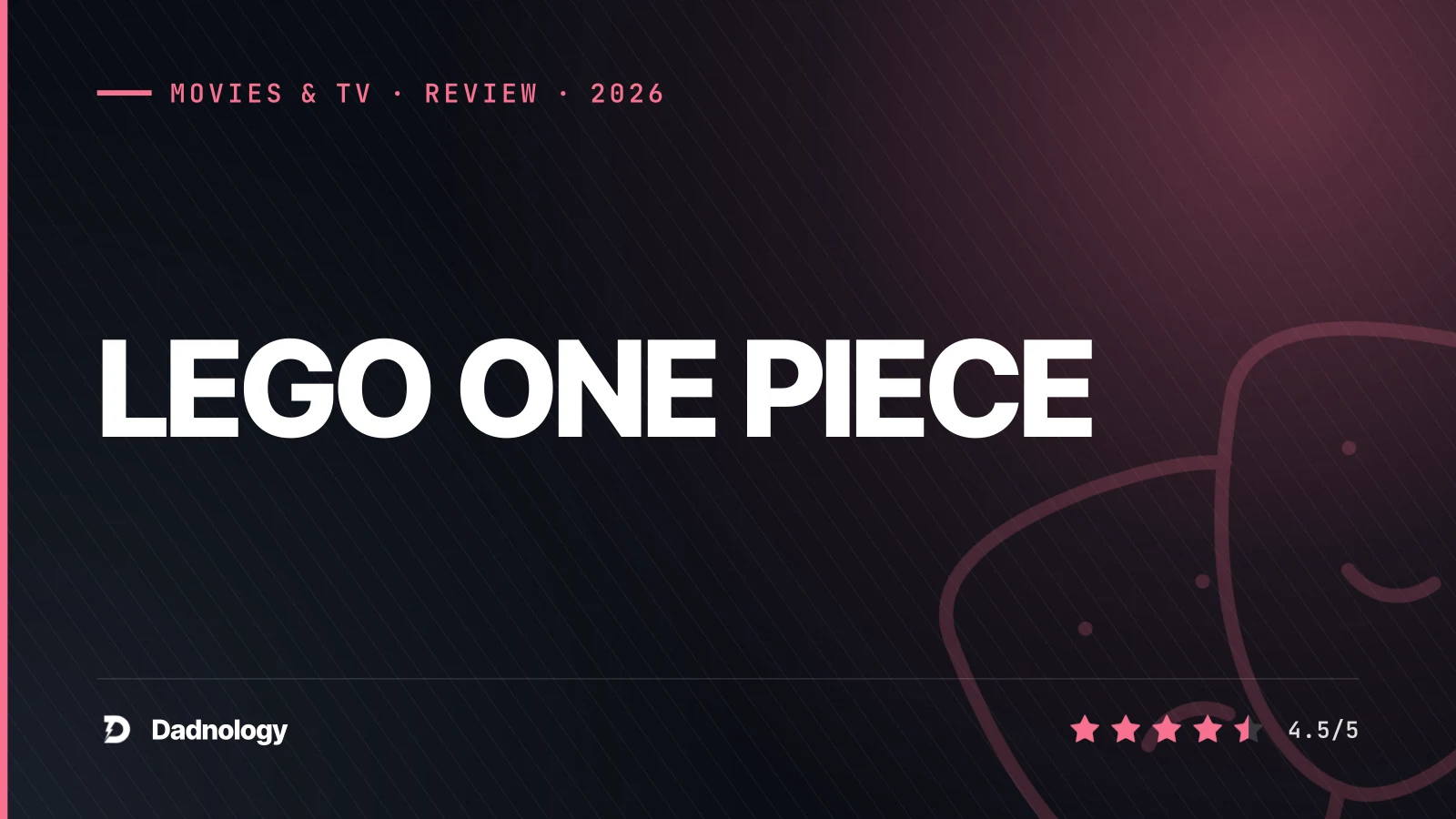Dadnology title card: LEGO One Piece review: Usopp tells it better than it happened